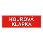 Kouřová klapka - bezpečnostní tabulka, plast 1 mm 150x50 mm