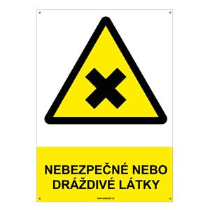 NEBEZPEČNÉ NEBO DRÁŽDIVÉ LÁTKY - bezpečnostní tabulka s dírkami, plast A4, 2 mm