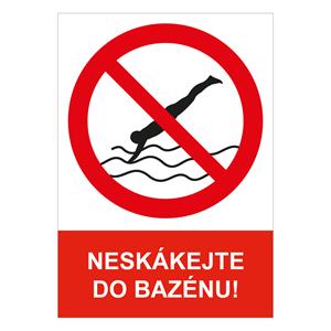 NESKÁKEJTE DO BAZÉNU! - bezpečnostní tabulka, plast A4, 0,5 mm