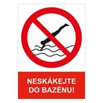 NESKÁKEJTE DO BAZÉNU! - bezpečnostní tabulka, plast A4, 2 mm