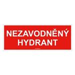 Nezavodněný hydrant - bezpečnostní tabulka, plast 1 mm 210x80 mm