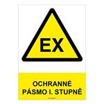 OCHRANNÉ PÁSMO I. STUPNĚ - bezpečnostní tabulka, samolepka A4