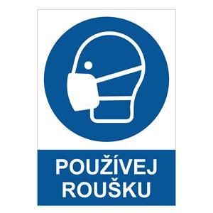 Používej roušku - bezpečnostní tabulka, samolepka A4