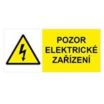 POZOR Elektrické zařízení ! - bezpečnostní tabulka, plast 2 mm, 90 x 40 mm