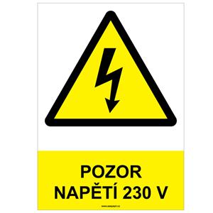 POZOR NAPĚTÍ 230 V - bezpečnostní tabulka, samolepka A4