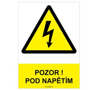 POZOR ! POD NAPĚTÍM - bezpečnostní tabulka, samolepka A4