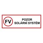 POZOR solární systém - bezpečnostní tabulka, plast 0,5 mm 150 x 50 mm
