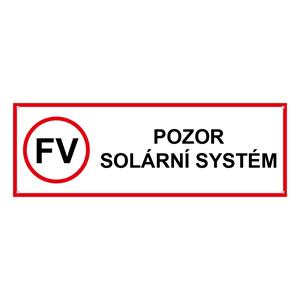POZOR solární systém - bezpečnostní tabulka, plast 2 mm s dírkami 150 x 50 mm