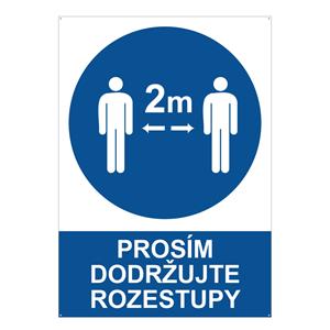 Prosím dodržujte rozestupy - bezpečnostní tabulka s dírkami, 2 mm plast A5