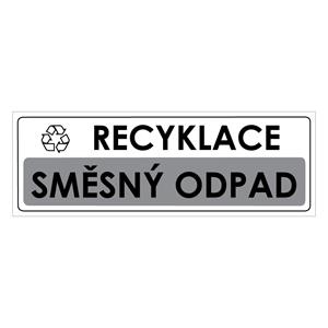 RECYKLACE - SMĚSNÝ ODPAD, plast 1 mm 290x100 mm