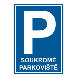 Soukromé parkoviště - bezpečnostní tabulka s dírkami, plast 2 mm, A4