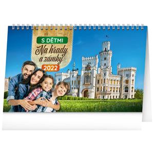 Stolní kalendář 2022 S dětmi na hrady a zámky