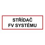 Střídač FV systému - bezpečnostní tabulka, plast 0,5 mm 150 x 50 mm