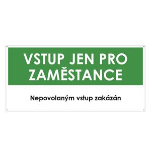 VSTUP PRO ZAMĚSTNANCE, zelená, plast s dírami 2 mm 190x90 mm