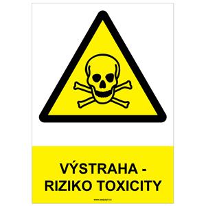 VÝSTRAHA - RIZIKO TOXICITY - bezpečnostní tabulka, plast A4, 2 mm