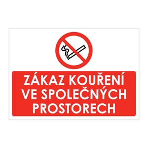 ZÁKAZ KOUŘENÍ VE SPOLEČNÝCH PROSTORECH, plast 1 mm, A5