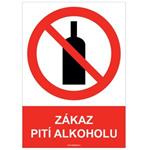 ZÁKAZ PITÍ ALKOHOLU - bezpečnostní tabulka, plast A4, 2 mm