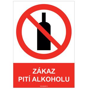 ZÁKAZ PITÍ ALKOHOLU - bezpečnostní tabulka, samolepka A4