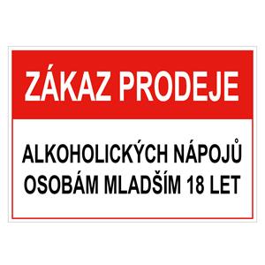 Zákaz prodeje alk. nápojů mladším 18let - bezpečnostní tabulka, plast 0,5 mm, 75x150 mm