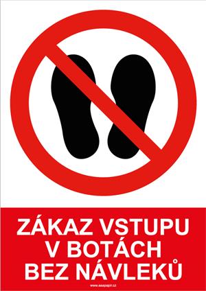 ZÁKAZ VSTUPU V BOTÁCH BEZ NÁVLEKU - bezpečnostní tabulka, plast A4, 2 mm